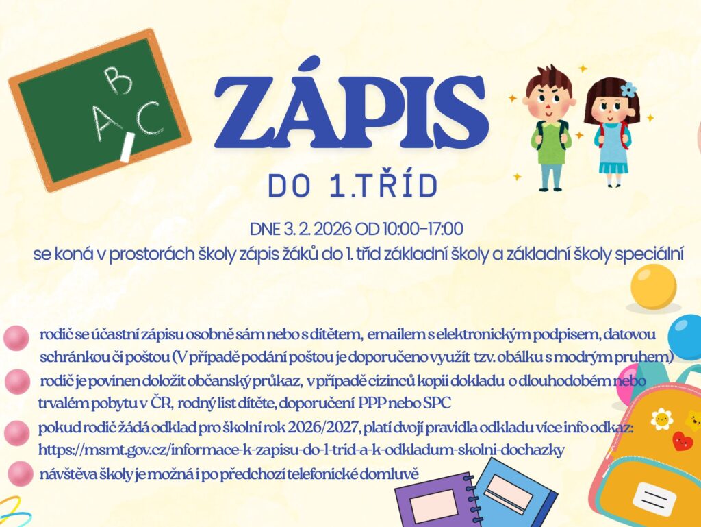 Zápis do 1. třídy 3. 2. 2026